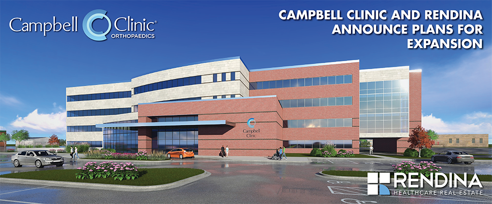 Campbell Clinic and Rendina Announce Plans for Expansion
